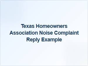 Texas Hoa Noise Complaint Reply Example