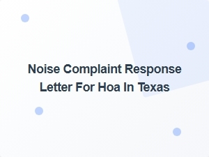 Noise Complaint Response Letter for Hoa in Texas