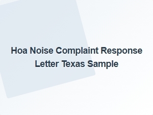 Hoa Noise Complaint Response Letter Texas Sample