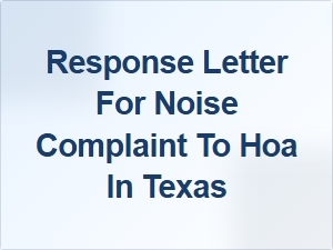 Response Letter for Noise Complaint to Hoa in Texas